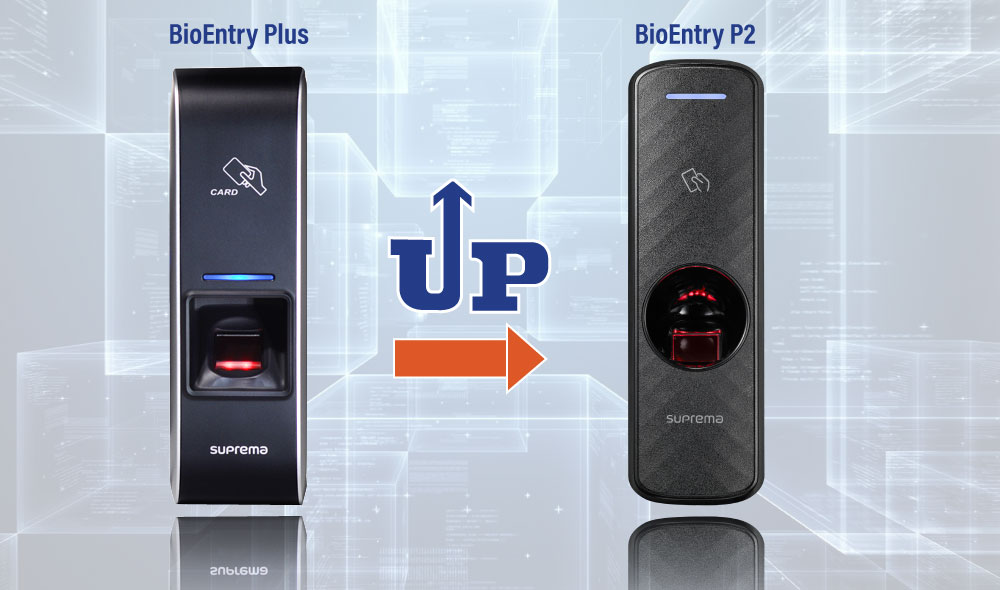 Suprema ngừng cung cấp thiết bị BioEntry Plus